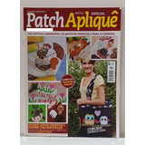 Revista Patch Apliquê Especial N 11 Coleção Arte Fácil
