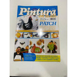 Revista Pintura Em Tecido 5 Patch Técnica Molde Traços 9698