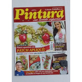 Revista Pintura Em Tecido Especial 22 Técnica Patch 2012 017