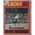 Revista Placar 111 Flamengo Campeão / Pôster Santos Com Pelé