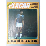 Revista Placar 360 Março 1977 Palmeiras