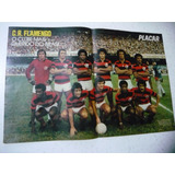 Revista Placar 418 Só Poster Flamengo Querido Do Brasil 1978