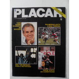 Revista Placar 769 Evaristo Inter Vôlei Roberta Close 1985