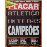 Revista Placar 908 Outubro 1987 Atlético Inter Campeões