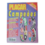 Revista Placar Campeões De 1993 Com Todos Posters Botafogo