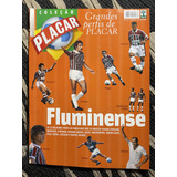 Revista Placar Coleção Grandes Perfis De Placar Fluminense