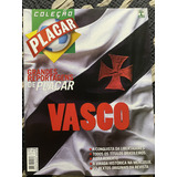 Revista Placar Coleção Grandes Reportagens De Placar Vasco