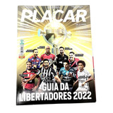 Revista Placar Ed 1486 Abril 2022 Guia Libertadores 2022