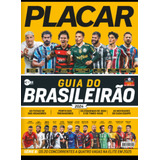 Revista Placar Edição 1511 Guia Do Brasileirão 