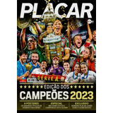 Revista Placar Edição Dos Campeões 2023 Janeiro Ed 1507