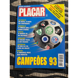 Revista Placar Edição Histórica Campeões 93 Com Pôsteres