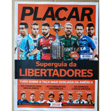 Revista Placar Edição N° 1436- Guia Da Libertadores 2018
