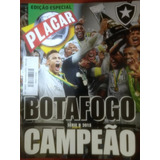 Revista Placar Especial Botafogo Campeão Série