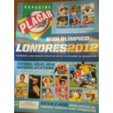 Revista Placar Especial Guia Jogos Olímpicos Londres 2012