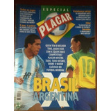 Revista Placar Especial Nº 1283-a Brasil X Argentina 2005 