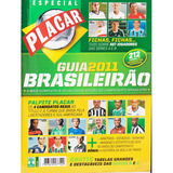 Revista Placar Guia 2011 Brasileirão Campeonato Brasileiro