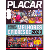 Revista Placar Melhores E Piores De