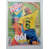 Revista Placar N 1138 Abr 1998 Pôster Botafogo Tabelão