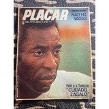 Revista Placar N 167 Pelé Seleção Pôster Vasco Fluminense