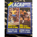 Revista Placar N 403 Ano 78 Amaral Clodoaldo Tabela Fittipal