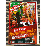 Revista Placar Pôster Especial São Paulo Tetra Campeão Brás