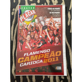 Revista Placar Pôster Flamengo Campeão Carioca 2011