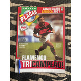 Revista Placar Pôster Flamengo Tri Campeão