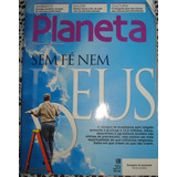 Revista Planeta 471 Dezembro 2011 Sem Fé Nem Deus