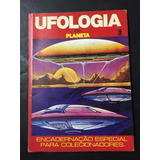 Revista Planeta De Ufologia