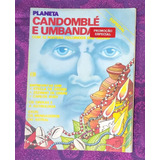 Revista Planeta Especial Candomblé E Umbanda sem Postêrs 