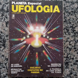 Revista Planeta Especial Ufologia Vol 138