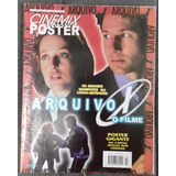 Revista Pôster Cinemix N 3 Arquivo X O Filme