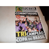 Revista Pôster Corinthians Tri