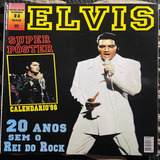 Revista Poster Elvis Presle 20 Anos Sem O Rei Calendário 98