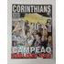 Revista Pôster Futebol 26 Corinthians Campeão Paulista 7282