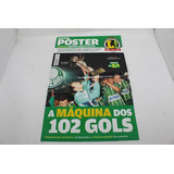 Revista Poster Gigante Palmeiras Campeão Paulista