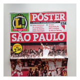 Revista Pôster Lance - São Paulo Campeão Brasileiro 2007