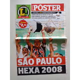 Revista Pôster Lance - São Paulo Campeão Brasileiro 2008