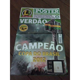 Revista Poster Lance Palmeiras Campeão Copa Do Brasil 2012