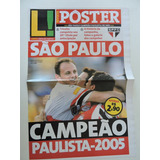 Revista Poster Lance São Paulo Campeão Paulista 2005