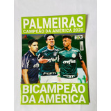 Revista Pôster Palmeiras Bi Campeão Libertadores 2020 N  7