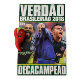 Revista Pôster Palmeiras Brasileirão Decacampeão 2018