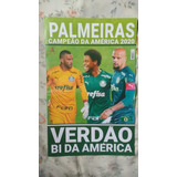 Revista Pôster Palmeiras Campeão Da América