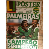 Revista Poster Palmeiras Campeão