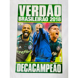 Revista Pôster Palmeiras Deca Campeão Brasileiro 2018