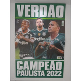 Revista Pôster Palmeiras Verdao Campeão Paulista 2022