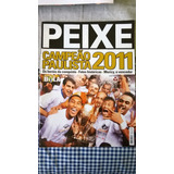 Revista poster Peixe Campeão Paulista 2011