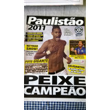 Revista poster Peixe Campeão Paulistão 2011 campeões Futebol