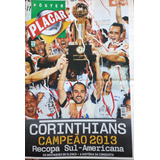 Revista Poster Placar Corinthians Campeão Recopa 2013