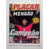 Revista Pôster Placar Flamengo Campeão Carioca 1999